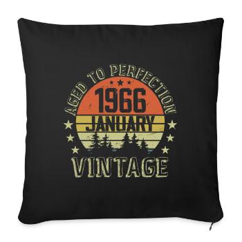 Born In January Birthday Gift January 1966 - Sofa pillowcase 17,3'' x 17,3'' (45 x 45 cm) - black - Front