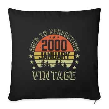 Born In January Birthday Gift January 2000 - Sofa pillowcase 17,3'' x 17,3'' (45 x 45 cm) - black - Front