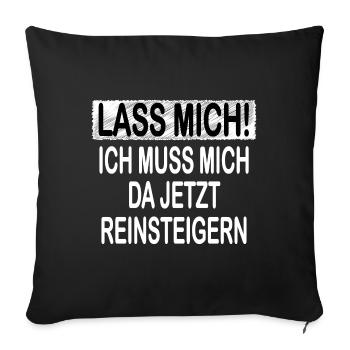 Lass Mich! - Sofakissenbezug 45 x 45 cm - Schwarz - Vorne