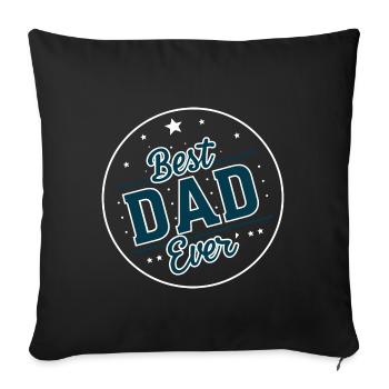 Best Dad Forever for Father's Day or Birthday - Sofa pillowcase 17,3'' x 17,3'' (45 x 45 cm) - black - Front