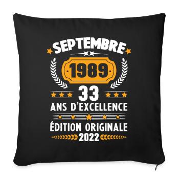 Cadeau D'anniversaire Rétro 33 Ans Septembre 1989 - Housse de coussin décorative 45 x 45 cm - noir - Devant