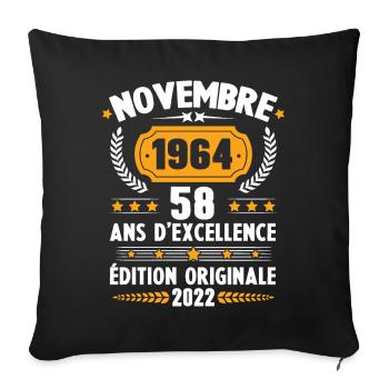 Cadeau D'anniversaire Rétro 58 Ans Novembre 1964 - Housse de coussin décorative 45 x 45 cm - noir - Devant