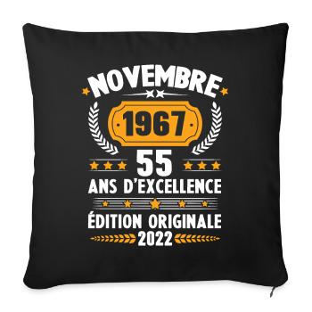 Cadeau D'anniversaire Rétro 55 Ans Novembre 1967 - Housse de coussin décorative 45 x 45 cm - noir - Devant