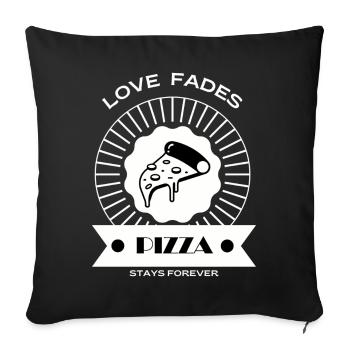 L’amour s’estompe la pizza reste pour toujours - Housse de coussin décorative 45 x 45 cm - noir - Devant