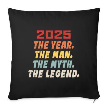 Geburtstagsgeschenk 2025, Legenden geboren 2025 - Sofakissenbezug 45 x 45 cm - Schwarz - Vorne