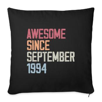 Bogosse born in September 1994 birthday gift - Sofa pillowcase 17,3'' x 17,3'' (45 x 45 cm) - black - Front