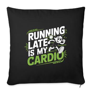 Fun design for delay, lack of time, & stre - Sofa pillowcase 17,3'' x 17,3'' (45 x 45 cm) - black - Front