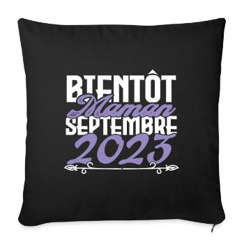 Annonce grossesse. bientôt Maman Septembre 2023. - Housse de coussin décorative 45 x 45 cm - noir - Devant
