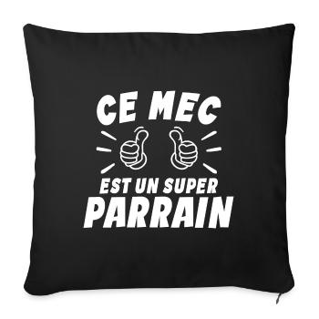 Ce mec est un super parrain : cadeau parrain - Housse de coussin décorative 45 x 45 cm - noir - Devant