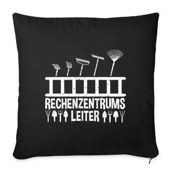 Rechenzentrumsleiter Rechen & Leiter Garten - Sofakissenbezug 45 x 45 cm - Schwarz - Vorne