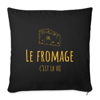 Le fromage c'est la vie | amateur de fromage - Housse de coussin décorative 45 x 45 cm - noir - Devant