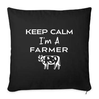 I am a farmer - Sofa pillowcase 17,3'' x 17,3'' (45 x 45 cm) - black - Front