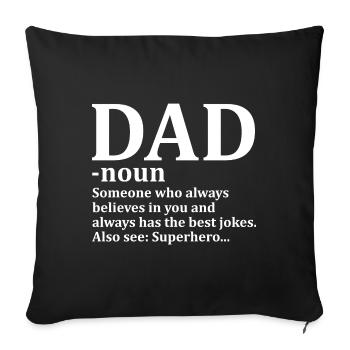 Père père Définition De Super Héros - Housse de coussin décorative 45 x 45 cm - noir - Devant