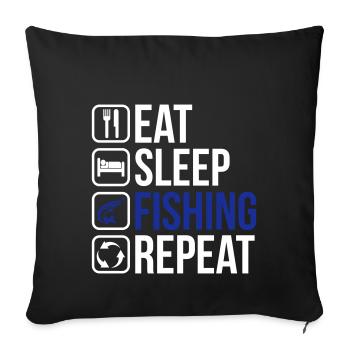 Eat Sleep Fishing Repeat - Sofakissenbezug 45 x 45 cm - Schwarz - Vorne