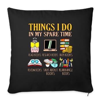 Things I Do in My Free Time Poetry - Sofa pillowcase 17,3'' x 17,3'' (45 x 45 cm) - black - Front