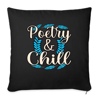 Poésie et Chill Poète Écrivain Auteur - Housse de coussin décorative 45 x 45 cm - noir - Devant