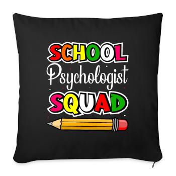 School Psychologist Squad Psychology Teacher Students - Sofa pillowcase 17,3'' x 17,3'' (45 x 45 cm) - black - Front