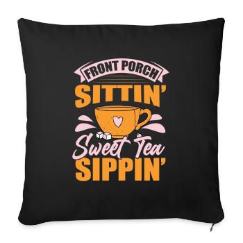 Sweet Tea Sippin Chai Drinker Tea Lovers Chai - Sofa pillowcase 17,3'' x 17,3'' (45 x 45 cm) - black - Front
