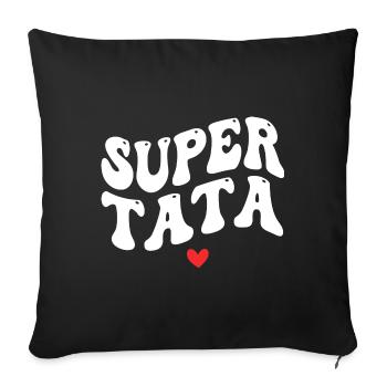Super Tata, Tante Cadeau, Meilleure Tata - Housse de coussin décorative 45 x 45 cm - noir - Devant
