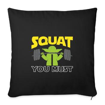 Squat You Must Amusant Workout Fitness Gym - Housse de coussin décorative 45 x 45 cm - noir - Devant