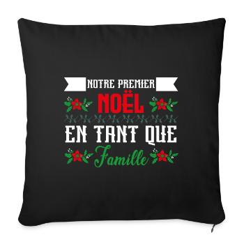 Notre premier Noël en tant que famille - Housse de coussin décorative 45 x 45 cm - noir - Devant