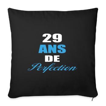 âge de la perfection cadeau humoristique 29 ans - Housse de coussin décorative 45 x 45 cm - noir - Devant