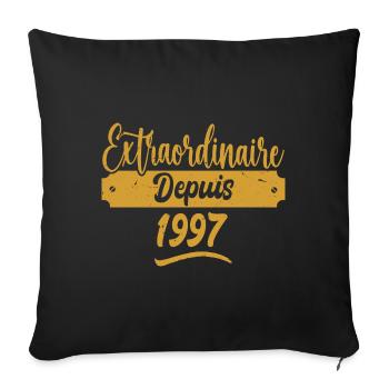 Extraordinaire Depuis 1997 | Cadeau Anniversaire - Housse de coussin décorative 45 x 45 cm - noir - Devant