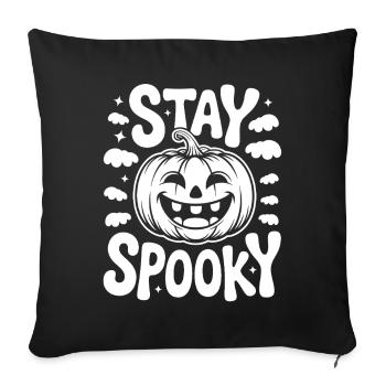 Stay Spooky Funny Halloween Design - Sofa pillowcase 17,3'' x 17,3'' (45 x 45 cm) - black - Front