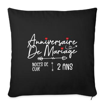Anniversaire de mariage 2 ans - Noces de Cuir 2ans - Housse de coussin décorative 45 x 45 cm - noir - Devant