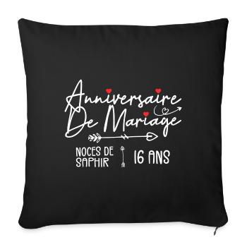 Anniversaire de mariage 16 ans - Noces de Saphir - Housse de coussin décorative 45 x 45 cm - noir - Devant
