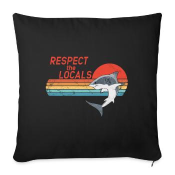 Respect the Locals - Sofa pillowcase 17,3'' x 17,3'' (45 x 45 cm) - black - Front