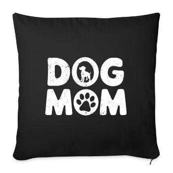 Dog Mom Gift Saying Pets Dog Dog - Sofa pillowcase 17,3'' x 17,3'' (45 x 45 cm) - black - Front