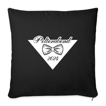 Polterabend 2024 - Sofakissenbezug 45 x 45 cm - Schwarz - Vorne