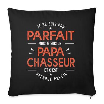 je suis un papa chasseur cadeau papa chasse - Housse de coussin décorative 45 x 45 cm - noir - Devant