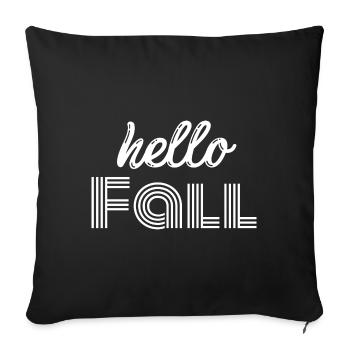 Hello Fall | Autumn Season Cute - Sofa pillowcase 17,3'' x 17,3'' (45 x 45 cm) - black - Front