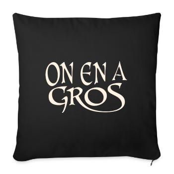 On en a gros citation Perceval Karadoc - Housse de coussin décorative 45 x 45 cm - noir - Devant
