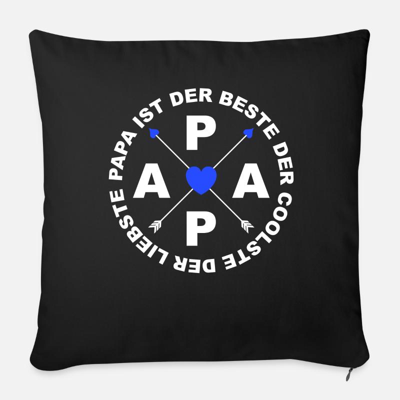 Papa ist der Beste Vatertag - Sofakissenbezug 45 x 45 cm - Schwarz