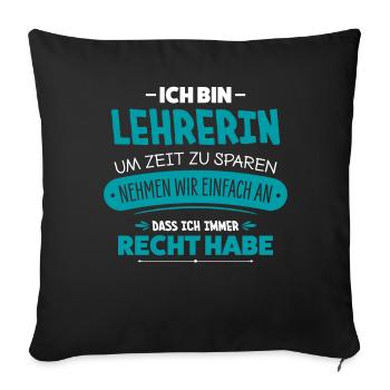 Lehrerin - Sofakissenbezug 45 x 45 cm - Schwarz - Vorne