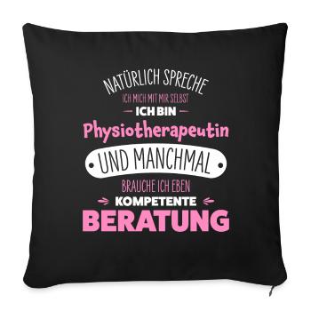 Physiotherapeutin - Sofakissenbezug 45 x 45 cm - Schwarz - Vorne