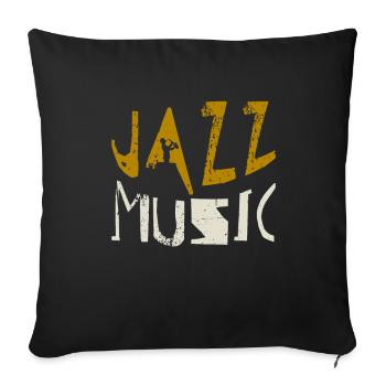 Jazz music - Sofa pillowcase 17,3'' x 17,3'' (45 x 45 cm) - black - Front