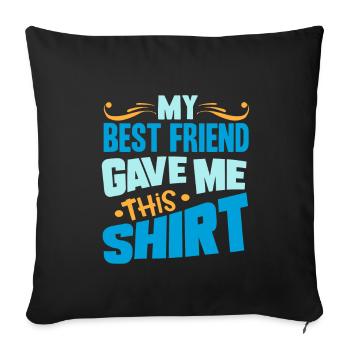 Meilleur ami - Housse de coussin décorative 45 x 45 cm - noir - Devant