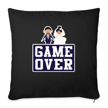 Game Over Ehemann Ehefrau Hochzeit Trauung - Sofakissenbezug 45 x 45 cm - Schwarz - Vorne