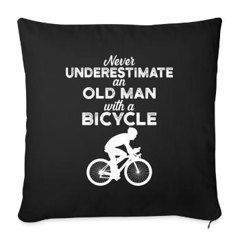 Ne sous-estimez jamais un vieil homme à vélo - Housse de coussin décorative 45 x 45 cm - noir - Devant