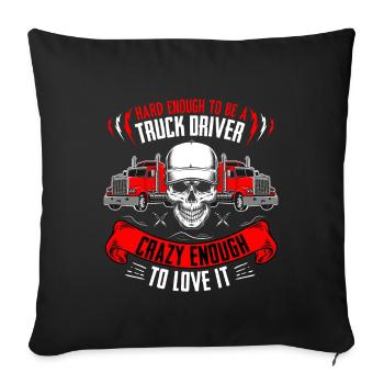 Assez fou pour l'aimer le chauffeur de camion - Housse de coussin décorative 45 x 45 cm - noir - Devant