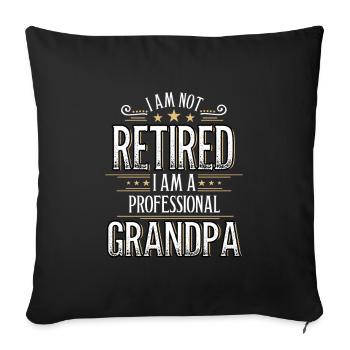 I am not retired I am grandpa - Sofa pillowcase 17,3'' x 17,3'' (45 x 45 cm) - black - Front