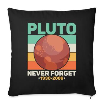 Pluto Never Forget Science Space Retro - Sofa pillowcase 17,3'' x 17,3'' (45 x 45 cm) - black - Front