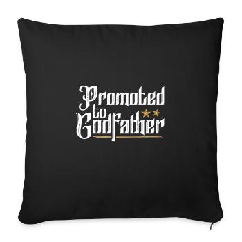 Promoted to godfather - Sofa pillowcase 17,3'' x 17,3'' (45 x 45 cm) - black - Front
