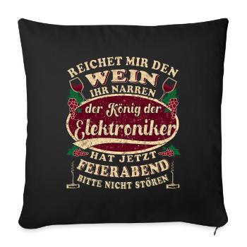 Elektroniker Wein Feierabend - Sofakissenbezug 45 x 45 cm - Schwarz - Vorne
