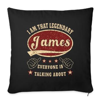 James i am that legendary James - Sofakissenbezug 45 x 45 cm - Schwarz - Vorne