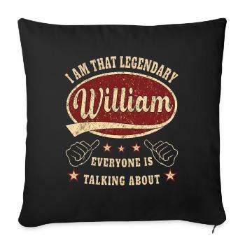 William je suis ce légendaire William - Housse de coussin décorative 45 x 45 cm - noir - Devant
